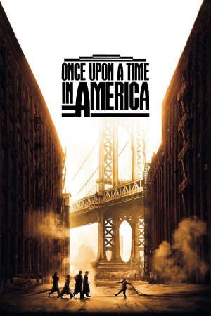 Phim Nước Mỹ Một Thời - Once Upon a Time in America PhimChill Vietsub (1984)