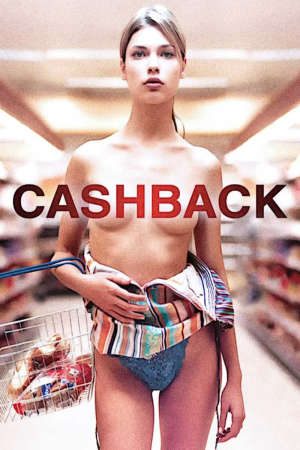 Phim Cảm Xúc Tình Yêu - Cashback PhimChill Vietsub (2006)