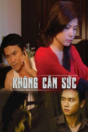 Phim Không Cân Sức - Khong Can Suc PhimChill Vietsub (2009)