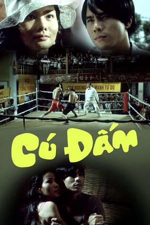 Xem phim Cú Đấm tập full PhimChill Thuyết Minh HD - Vietsub Phim Việt Nam-Cu Dam