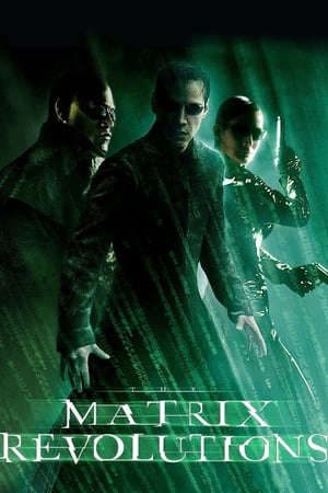 Xem phim Ma Trận Cuộc Cách Mạng tập full PhimChill Thuyết Minh HD - Vietsub Phim Mỹ-The Matrix Revolutions