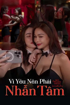 Phim Club Friday Season 16 Vì Yêu Nên Phải Nhẫn Tâm - Club Friday Season 16 Love Bully PhimChill Vietsub (2024)