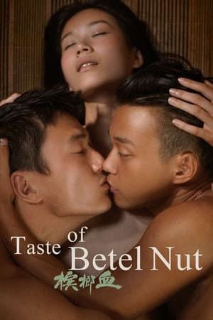 Xem phim Huơng Vị Kì Bí tập full PhimChill Thuyết Minh HD - Vietsub Phim Trung Quốc-槟榔血The Taste of Betel Nut