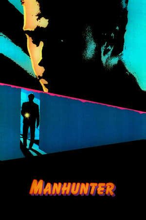 Phim Kẻ Săn Người (1986) - Manhunter PhimChill Vietsub (1986)