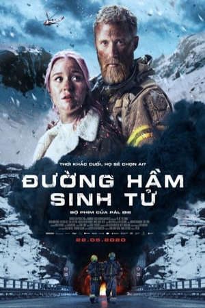 Phim Đường Hầm Sinh Tử - The Tunnel PhimChill Vietsub (2019)