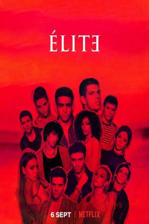 Phim Ưu tú ( 2) - Elite (Season 2) PhimChill Vietsub (2019)