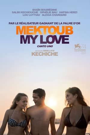 Xem phim Mektoub Tình Yêu Của Tôi Khúc Ca Đầu Tiên tập full PhimChill Thuyết Minh HD - Vietsub Quốc Gia Khác-Mektoub My Love Canto Uno