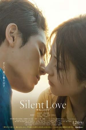 Phim Tình Yêu Không Lời - サイレントラブSilent Love PhimChill Vietsub (2024)