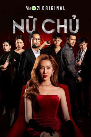 Xem phim Nữ Chủ tập 7 PhimChill Thuyết Minh HD - Vietsub Phim Việt Nam-She Who Rules