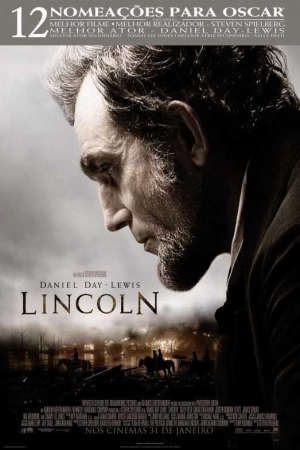 Phim Cuộc Đời Tổng Thống Lincoln - Lincoln PhimChill Vietsub (2012)