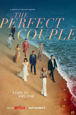 Phim Cặp Đôi Hoàn Hảo ( 1) - The Perfect Couple (season 1) PhimChill Vietsub (2024)