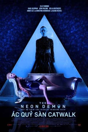 Phim Ác Quỷ Sàn Catwalk - The Neon Demon PhimChill Vietsub (2016)