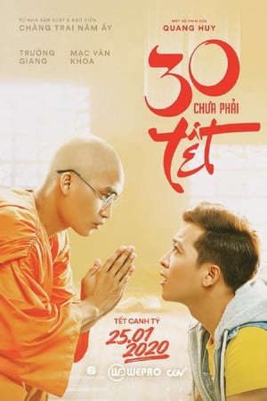 Phim 30 Chưa Phải Tết - 30 Is Not New Year PhimChill Vietsub (2020)