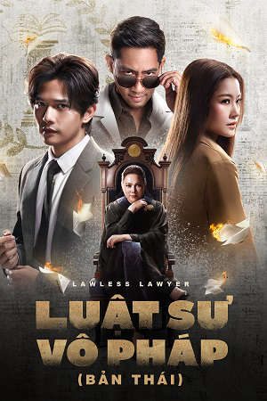 Xem phim Luật Sư Vô Pháp (Bản Thái) tập 12 PhimChill Thuyết Minh HD - Vietsub + Thuyết Minh Phim Thái Lan-Lawless Lawyer