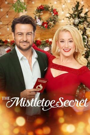 Phim Bí Mật Cây Tầm Gửi - The Mistletoe Secret PhimChill Vietsub (2019)