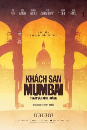 Phim Khách Sạn Mumbai Thảm Sát Kinh Hoàng - Hotel Mumbai PhimChill Vietsub (2019)