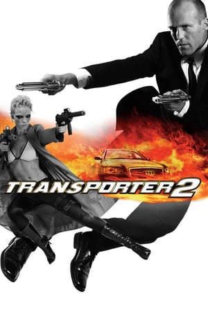 Phim Người Vận Chuyển 2 - Transporter 2 PhimChill Vietsub (2005)