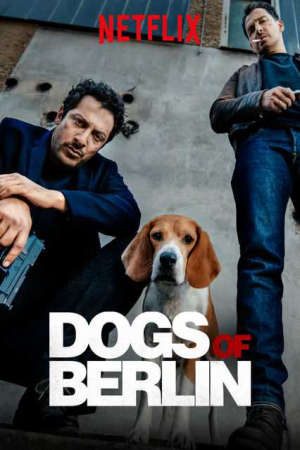 Phim Những Con Chó Berlin ( 1) - Dogs of Berlin (Season 1) PhimChill Vietsub (2018)