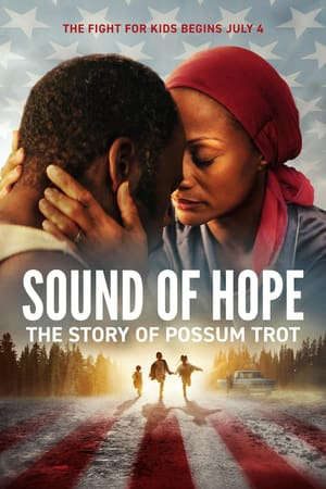 Phim Âm Thanh Của Hy Vọng Câu Chuyện Về Possum Trot - Sound of Hope The Story of Possum Trot PhimChill Vietsub (2024)