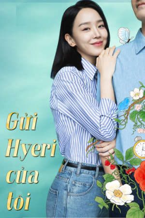 Phim Gửi Hyeri của Tôi - Dear Hyeri PhimChill Vietsub (2024)