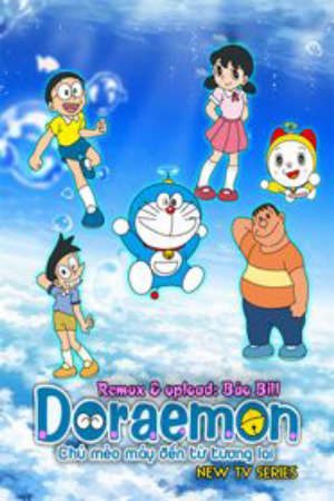 Phim Doraemon (2005) - Doremon Chú Mèo máy thần kỳ Mèo Máy Doraemon Đôrêmon PhimChill Vietsub (2005)