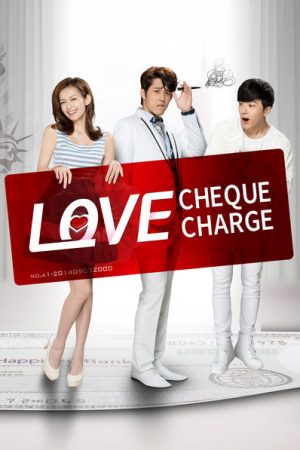 Phim Tích Điểm Tình Yêu - Love Cheque Charge PhimChill Vietsub (2014)