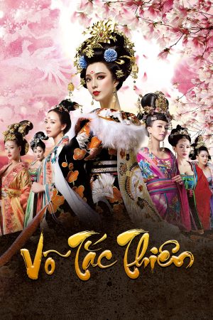 Phim Võ Tắc Thiên - The Empress Of China PhimChill Vietsub (2014)