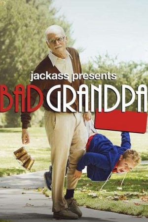 Xem phim Ông Ngoại Bá Đạo tập full PhimChill Thuyết Minh HD Vietsub Phim Mỹ-Jackass Presents Bad Grandpa