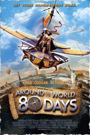 Phim 80 Ngày Vòng Quanh Thế Giới - Around the World in 80 Days PhimChill Vietsub (2004)