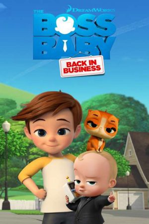 Phim Nhóc trùm Đi làm lại (Phần 1) - The Boss Baby Back in Business (Season 1) PhimChill Vietsub (2018)