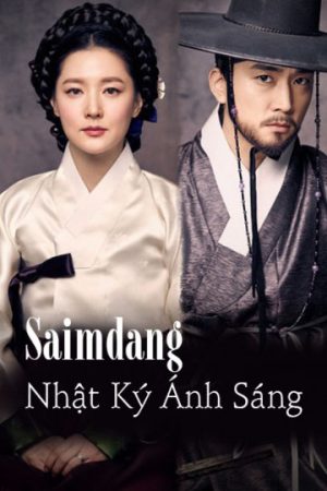 Phim Saimdang Nhật Ký Ánh Sáng - Saimdang Lights Diary PhimChill Vietsub (2017)