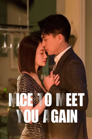 Phim Đối Thủ Thân Quen - Nice To Meet You Again PhimChill Vietsub (2022)