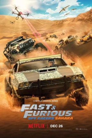 Phim Quá nhanh quá nguy hiểm Điệp viên tốc độ (Phần 3) - Fast Furious Spy Racers (Season 3) PhimChill Vietsub (2020)