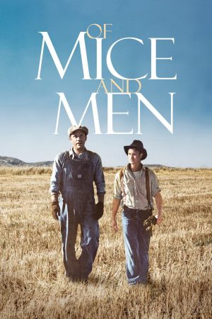 Phim Của Chuột Và Người - Of Mice and Men PhimChill Vietsub (1992)