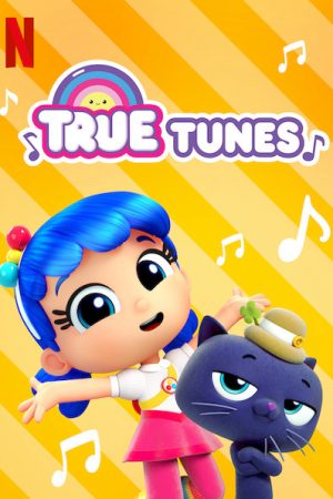 Phim Giai điệu của True - True Tunes PhimChill Vietsub (2019)