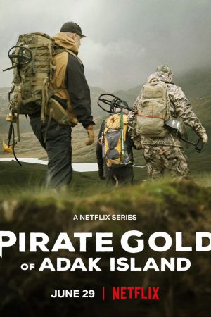 Phim Vàng hải tặc của đảo Adak - Pirate Gold of Adak Island PhimChill Vietsub (2022)