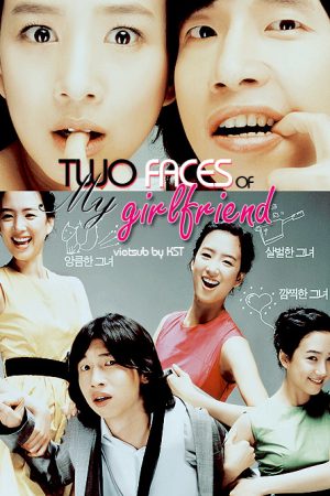 Phim Cô Bạn Đa Nhân Cách - Two Faces of My Girlfriend PhimChill Vietsub (2007)