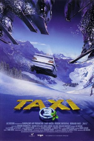 Phim Quái Xế 3 - Taxi 3 PhimChill Vietsub (2003)