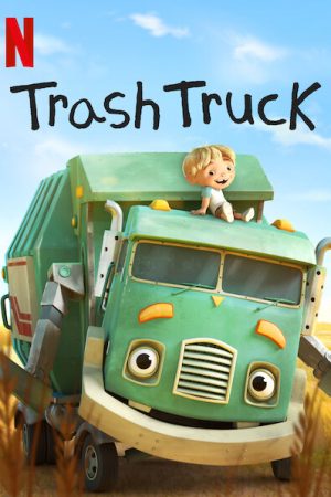 Phim Hank và bạn xe tải chở rác ( 2) - Trash Truck (Season 2) PhimChill Vietsub (2020)