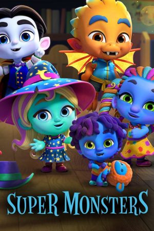 Phim Hội Quái Siêu Cấp ( 1) - Super Monsters (Season 1) PhimChill Vietsub (2017)