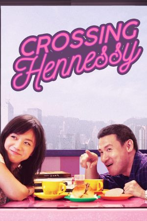 Phim Nguyệt Mãn Hiên Ni Thi - Crossing Hennessy PhimChill Vietsub (2010)