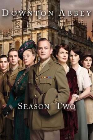 Phim Kiệt tác kinh điển Downton Abbey ( 2) - Downton Abbey (Season 2) PhimChill Vietsub (2011)