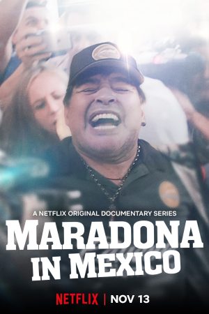 Phim Maradona ở Mexico - Maradona in Mexico PhimChill Vietsub (2019)