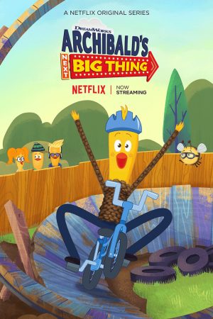 Phim Nhật ký phiêu lưu của Archibald ( 2) - Archibalds Next Big Thing (Season 2) PhimChill Vietsub (2020)