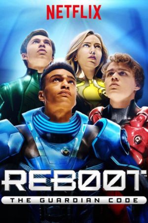 Phim Mật mã vệ binh ( 1) - Reboot The Guardian Code (Season 1) PhimChill Vietsub (2018)