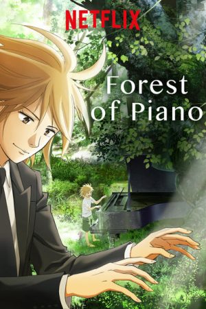 Xem phim Rừng dương cầm ( 2) tập 8 PhimChill Thuyết Minh HD Vietsub Phim Nhật Bản-Forest of Piano (Season 2)