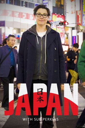 Phim Nhật Bản cùng Sue Perkins - Japan with Sue Perkins PhimChill Vietsub (2019)