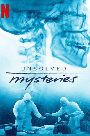 Phim Những bí ẩn chưa lời đáp ( 2) - Unsolved Mysteries (Season 2) PhimChill Vietsub (2020)