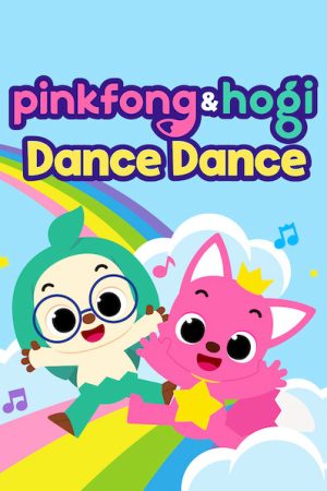 Phim Pinkfong Hogi Dance Dance - Pinkfong Hogi Dance Dance PhimChill Vietsub (2017)