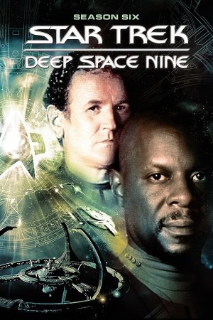 Phim Star Trek Deep Space Nine ( 6) - Star Trek Deep Space Nine (Season 6) PhimChill Vietsub (1997)